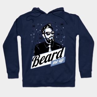 beard me up Hoodie